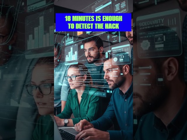 18 Minutes Is Enough to Breach Your System