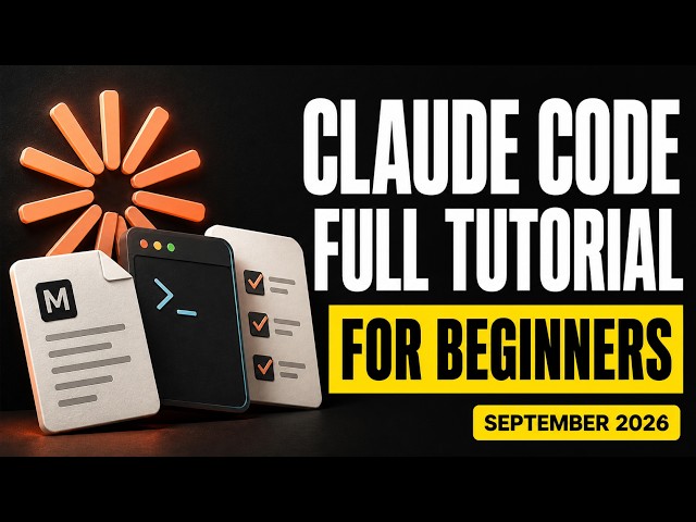 Complete Claude Code Tutorial (Sep 2026): Beginner's Guide to AI Coding, Skills & Websites