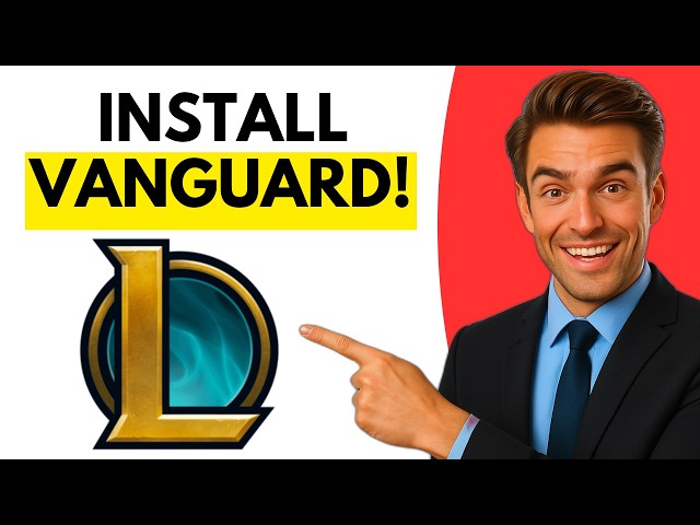 How To Install Vanguard For League Of Legends (Full Guide 2026)