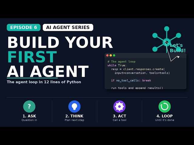 E06 - AI Agents(The Agent Loop)