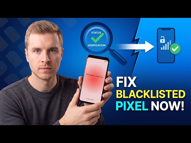 How to clear a blacklisted Google Pixel and restore service in minutes