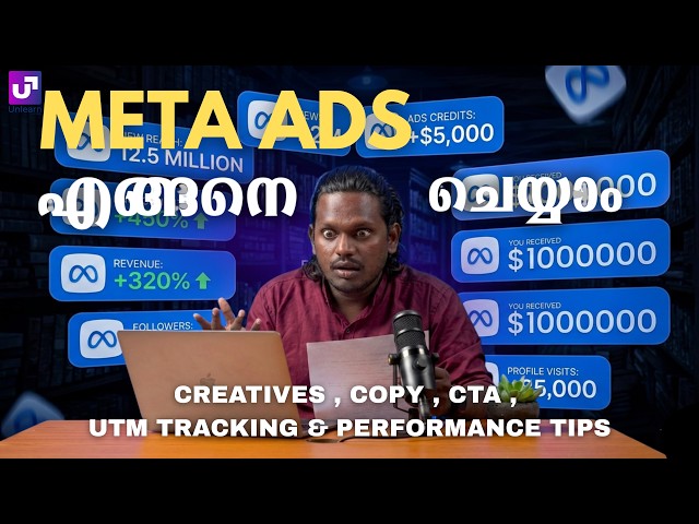 Meta Ads Malayalam | Ads Level Setup: Creatives, Copy, CTA, UTM Tracking & Performance Tips