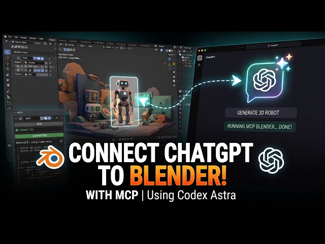 How to Connect ChatGPT to Blender with MCP 2026 | Connect ChatGPT Astra to Blender Using Codex