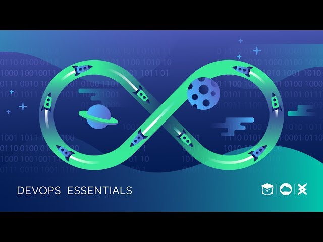 Intro to: DevOps Essentials