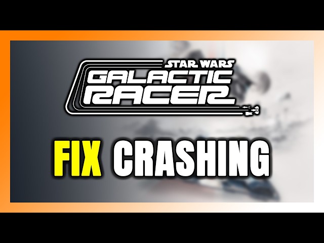 How to FIX STAR WARS: Galactic Racer Crashing, Not Launching, Freezing, Stuck & Black Screen