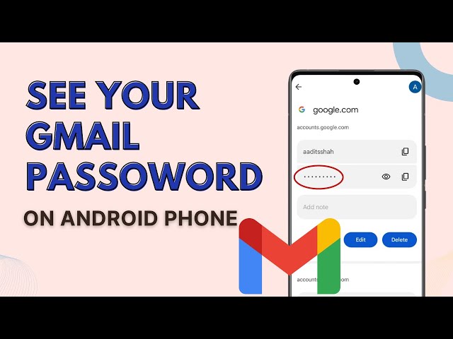 How To Find Gmail Password if Forgotten | See Gmail Password