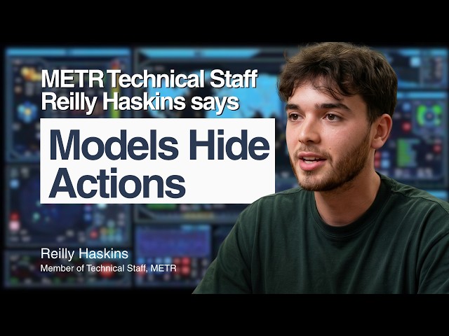 Frontier AI Models Are Losing Monitorability | Reilly Haskins