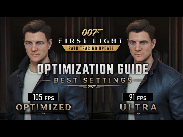 007 First Light - Path Tracing - Optimization Guide - Best Settings - Low vs Ultra