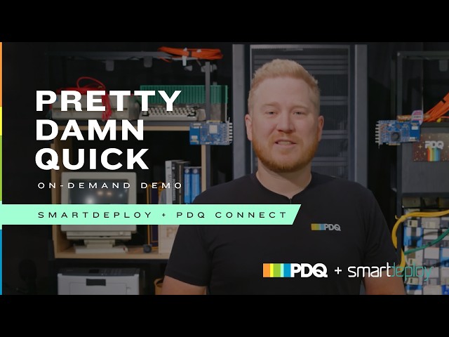 SmartDeploy + PDQ Connect: Full Device Lifecycle Management