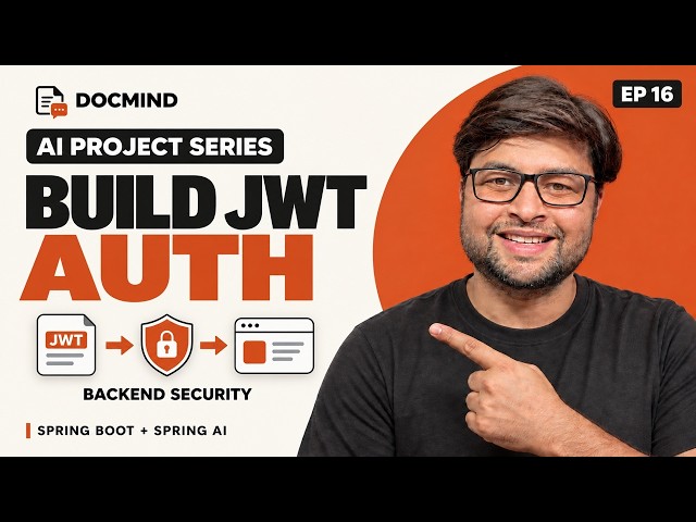 Spring Boot JWT Authentication | DocMind #16