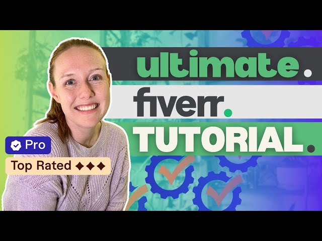 The ULTIMATE Fiverr Tutorial (!!) for 2025: SEO Refresh & First-Time Setup for Beginners