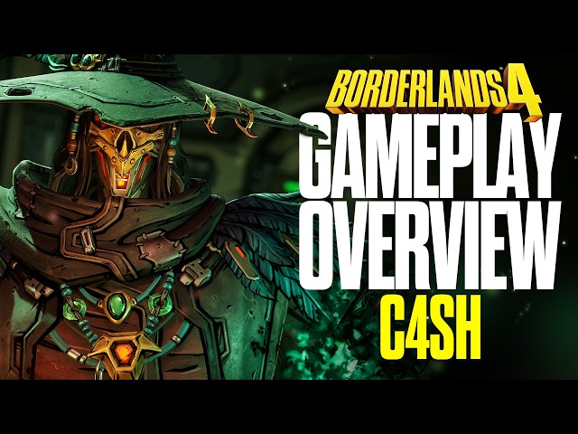 Borderlands 4 - Official Gameplay Overview - C4SH