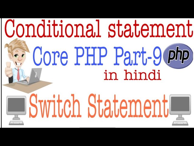 php tutorial for beginners full | Switch Statement Part-9 Web Tutorial By Nikhil Koshti
