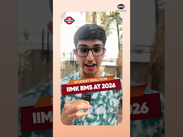 IIMK BMS AT 2026 Student Reaction😯Mumbai #iimkozhikode #shorts