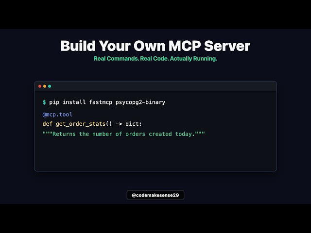 Build Your Own MCP Server Simply (Real Code, Real Commands)