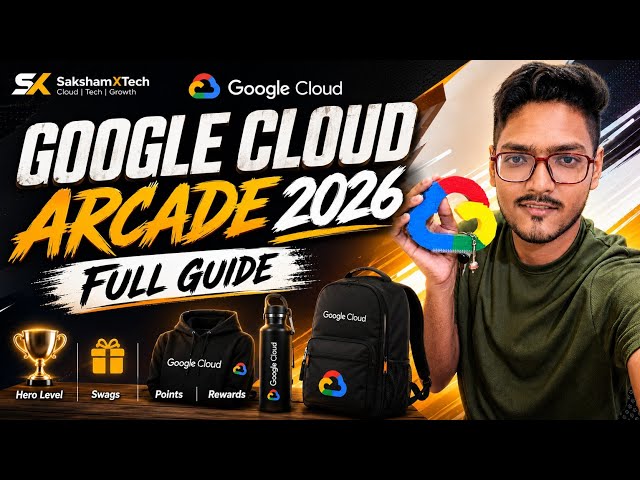 🚀 Google Cloud Arcade 2026 Master Guide | FREE Swags 🎁 Hero Level 🏆 Points, Labs & Rewards #google