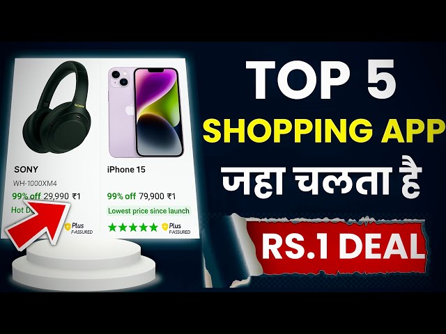 Top 5 Shopping App 1 Rupee Deal | One Rupee Deal Best Shopping App