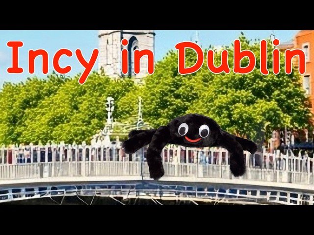 Incy Wincy Spider goes to the Dublin! Sing along to his song and 'Molly Malone' with Vicky Arlidge.