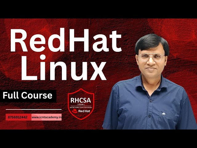 Red Hat Linux Full Course in Hindi | RHCSA Certification Full Course | 100% Practicals  | ICNT Gyan
