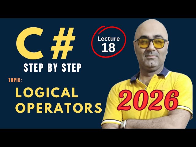 C# Logical operators – Beginner Friendly Tutorial –  Csharp programming 2026