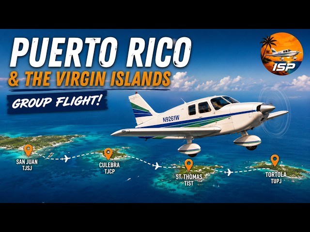 Puerto Rico and the Virgin Islands | MSFS2024 Island Hopping