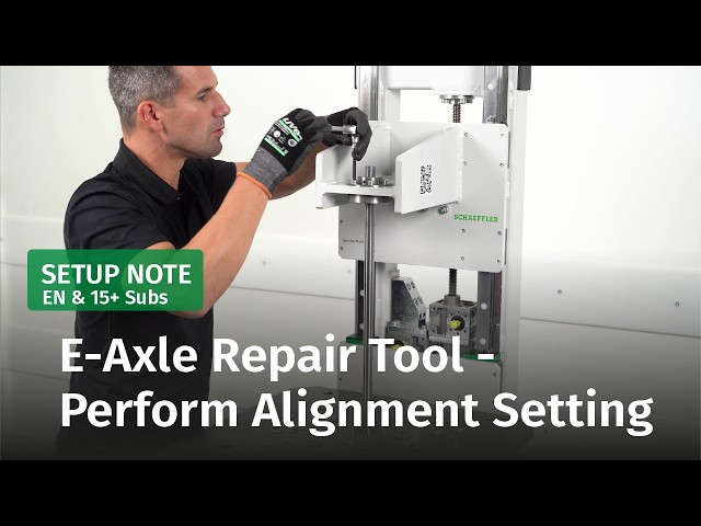 Schaeffler E-Axle Repair Tool - Perform basic setting
