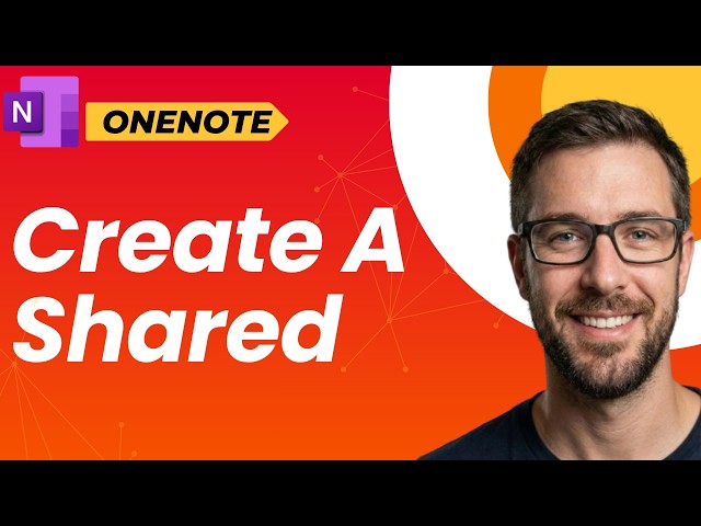 How To Create A Shared OneNote [2026 Guide]