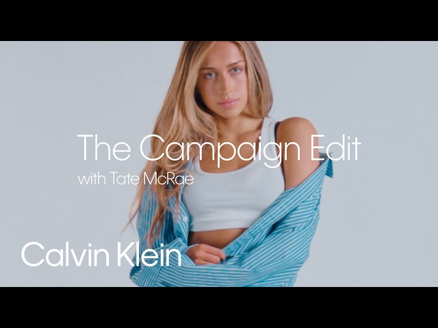 The Campaign Edit with Tate McRae | Calvin Klein Fall 2026
