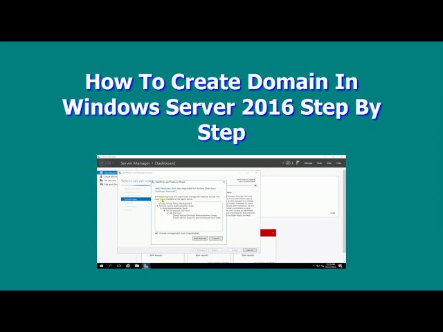 How To Create Domain In Windows Server 2016 Step By Step