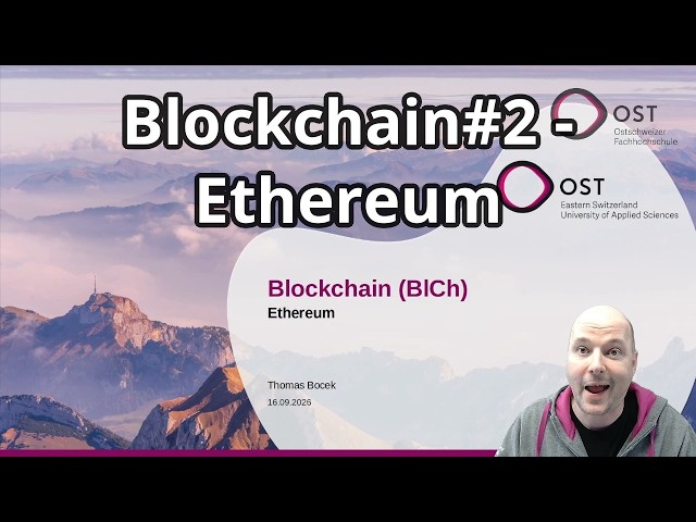 Blockchain Lecture - Ethereum