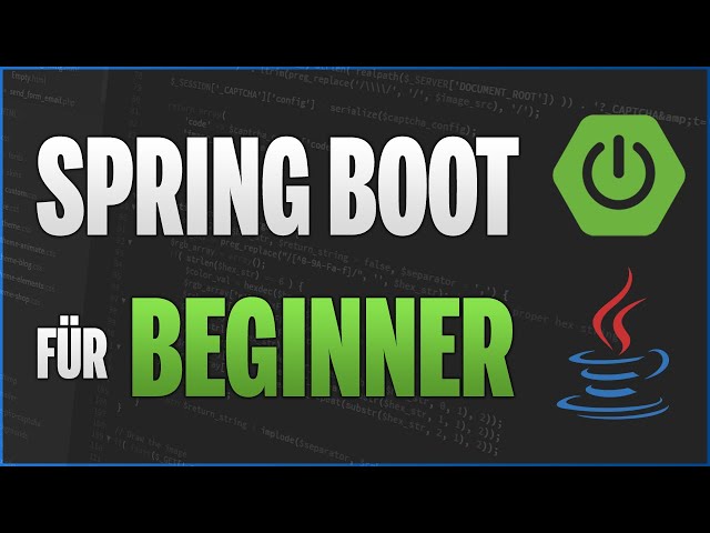 Spring Boot Beginner Tutorial 🍃 – How to get a job as a Java developer!👨🏼‍💻 Spring Boot - 01