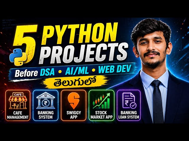 5 Python Projects Before DSA, AI/ML & Web Development | Telugu