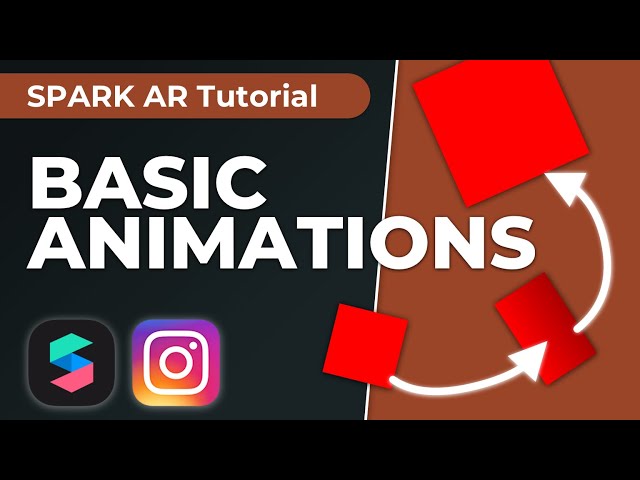 Basic Animations | Spark AR Tutorial - Create Your Own Instagram Filter
