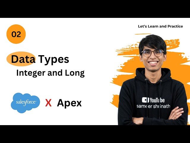 Salesforce Apex Integer vs Long | apex | Integer & Long Data Types with Examples