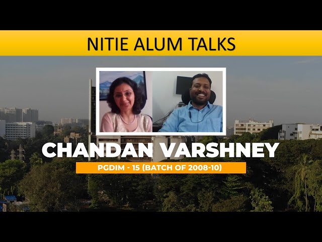 NITIE ALUM TALKS | Mr. Chandan Varshney | PGDIM-15