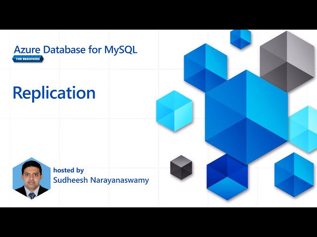 Replication [10 of 16] | Azure Database for MySQL - Beginners Series