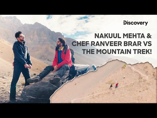 Scaling Heights: Nakuul Mehta & Chef Ranveer's Epic Mountain Adventure| Star vs Food: Survival