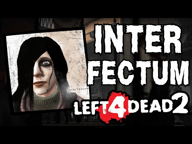 Surviving the Left 4 Dead 2 INTERFECTUM Overhaul