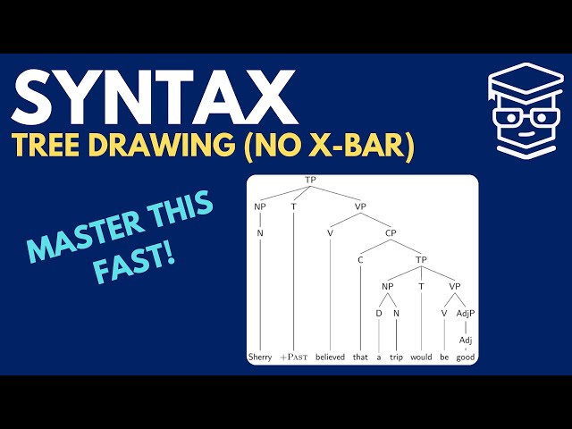 Learn to Draw Syntactic Trees! (No X-Bar Theory)