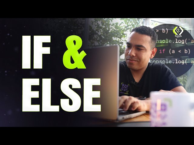 JavaScript Course: If & Else