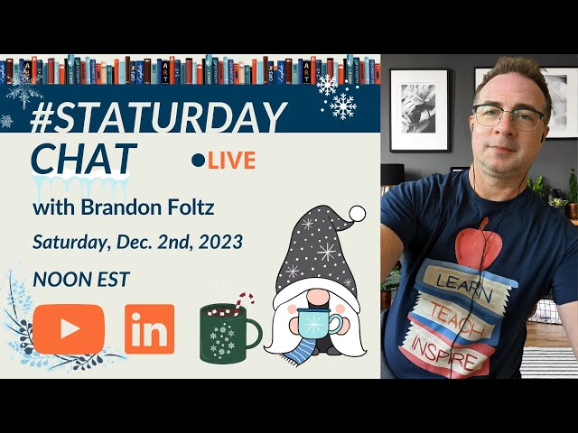 STATURDAY CHAT LIVE with Brandon Foltz, Ep. 60
