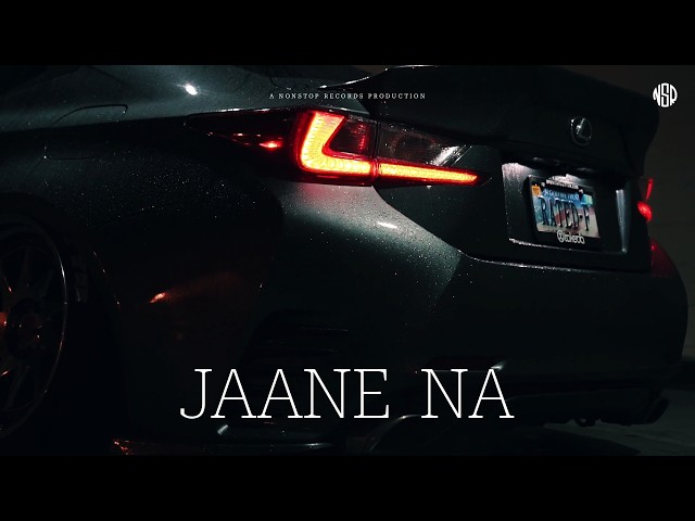 Jaane Na | Pyro OTB & Mehar K | (Official Music Video)