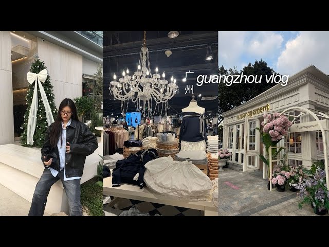 6 days in guangzhou 🥢 where to shop & eat, one day trip to shenzhen! pt 2