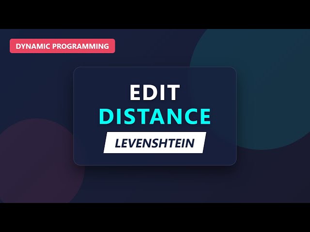 Edit Distance (Levenshtein) - Dynamic Programming Visualized