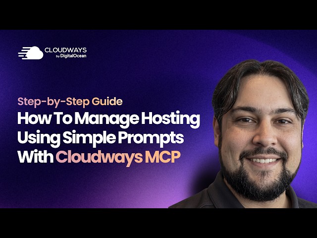 How to Use Cloudways MCP: AI Prompts for Server Management