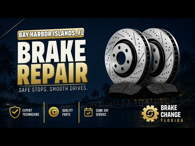 Brake Repair in Bay Harbor Islands FL