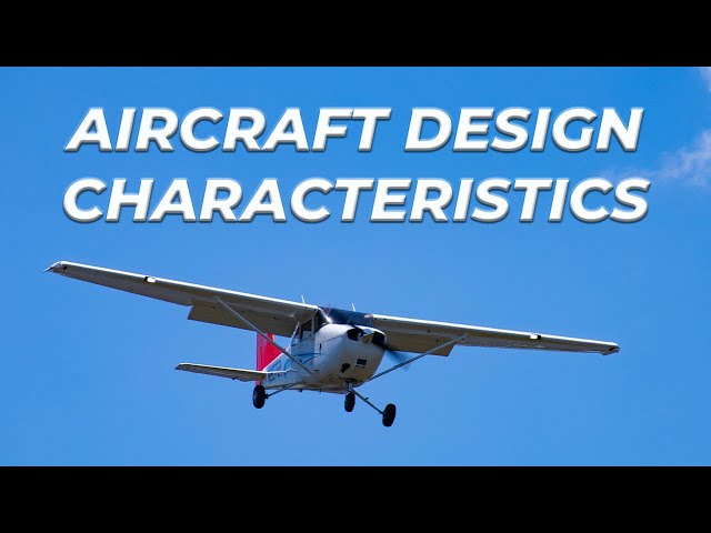 Aircraft Design Characteristics | Epic Flight Academy
