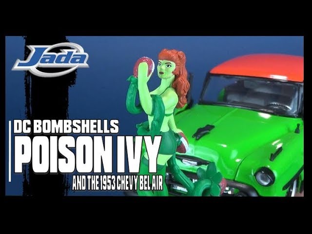 Jada Toys DC Comics Bombshells Poison Ivy and the 1953 Chevy Bel Air | @TheReviewSpot