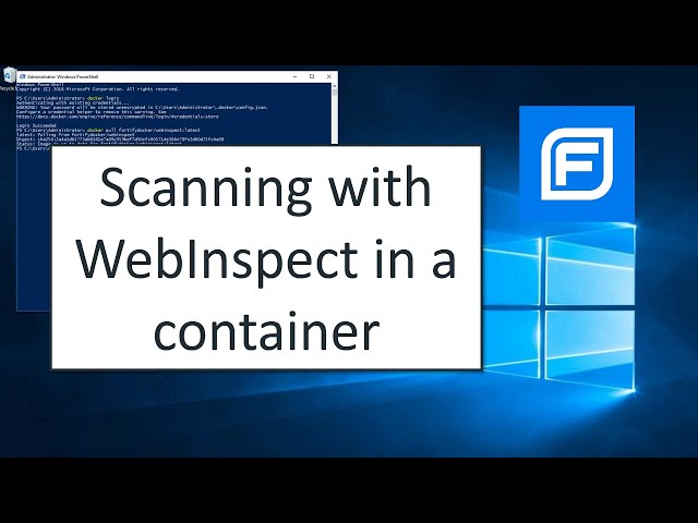 Scanning with WebInspect in a Container (2019)