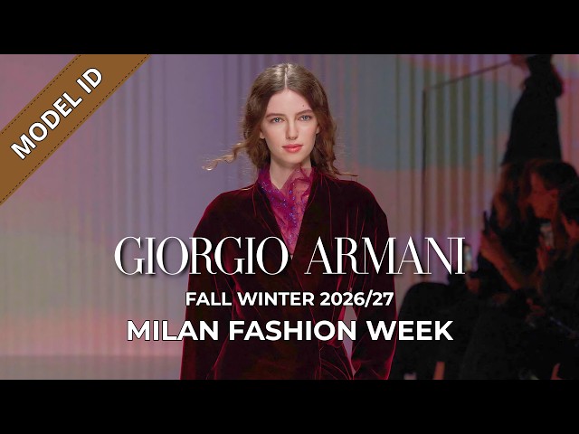Giorgio Armani Fall Winter 2026/27 Fashion Show Model ID | Milan Fashion Week